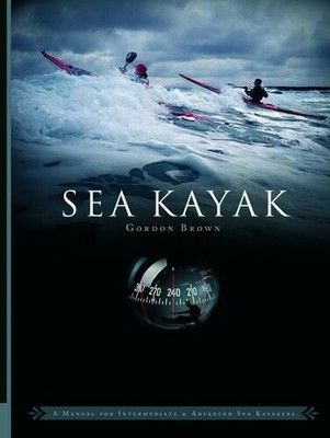 Gordon Brown Sea Kayak (Paperback)
