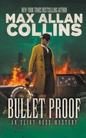 Bullet Proof An Eliot Ness Mystery Max Allan Collins Taschenbuch Englisch 2020
