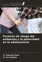 Factores De Riesgo Del Embarazo Y La Paternidad En La Adolescencia Rani (U. A.)