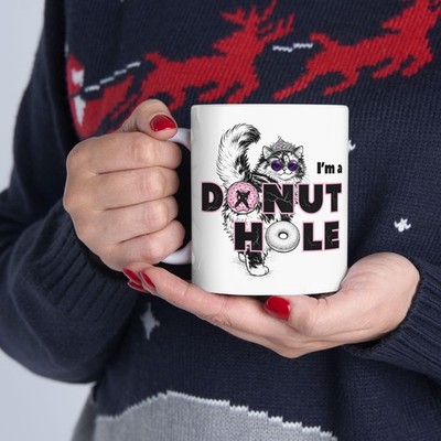 Im A Donut Hole Mug Funny Donut Coffee Cup Sarcastic Humor Gift