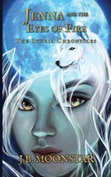 Jenna And The Eyes Of Fire | J. B. Moonstar | Taschenbuch | Englisch | 2021