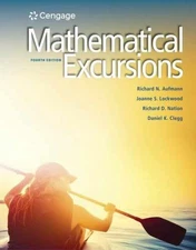 Mathematical Excursions, Fourth - Hardcover, by Aufmann Richard; Lockwood - Good