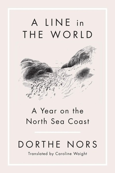 Dorthe Nors | A Line In The World | Taschenbuch | Englisch (2022)-image