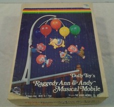 1976 Dolly Toys "RAGGEDY ANN  ANDY" Musical mobile birth to 1 year model 613