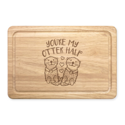 You're My Otter halb rechteckig Holz Schneidebrett Valentinstag Freundin