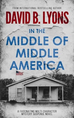 David B. Lyons | In The Middle of Middle America | Taschenbuch | Englisch (2021)