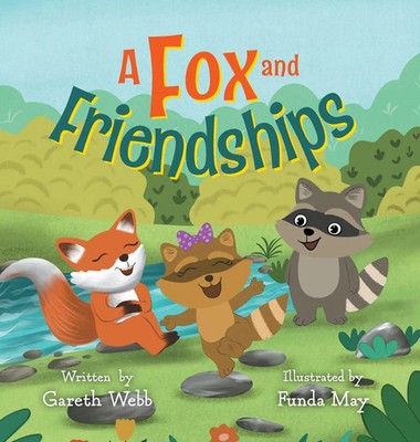 Gareth Webb | A Fox and Friendships | Buch | Englisch (2025) | FriesenPress