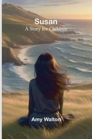 Susan; A Story For Children Amy Walton Taschenbuch Englisch 2025 Alpha Edition
