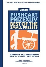 Pushcart Prize XLlV: Best of the Small Presses 2020 Edition by Henderson, Bill