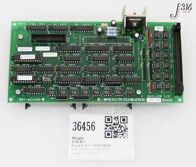 哲 36456 TOKYO ELECTRON PCB ASSY, CHILLER I/F BD 808-621600-1 881