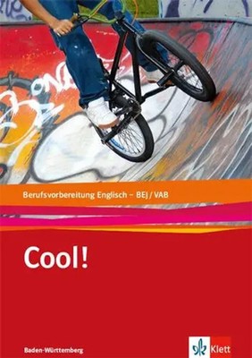 Cool! / Englisch für das BEJ/VAB in Baden-Württemberg. Lehr-/Arbeitsbuch | Buch