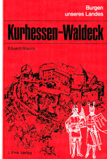 1975 - Kurhessen-Waldeck - Burgen unseres Lan...