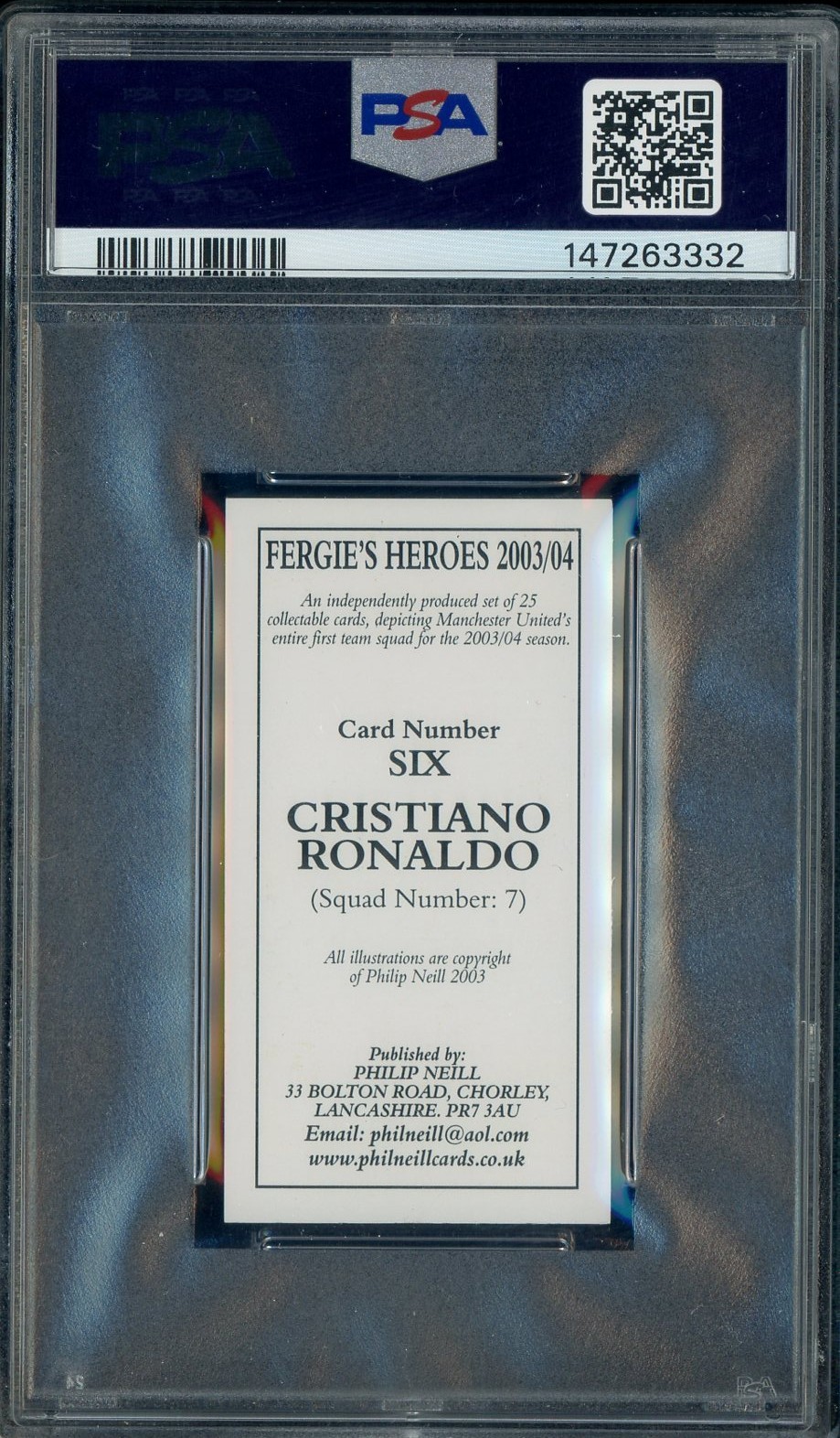 2003 Philip Neill Fergie's Heroes #6 Cristiano Ronaldo RC Rookie PSA 9 MINT view 2
