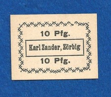10 181 Notgeld Z&ouml;rbig, Karl Zander 10 Pfg., ohne Datum (1918)