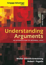 Cengage Advantage Books: Understanding Arguments: An In - Paperback NEW Walter S