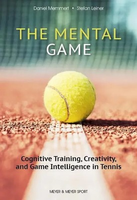 The Mental Game | Stefan Leiner (u. a.) | Taschenbuch | 184 S. | Englisch | 2024
