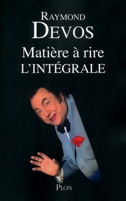 Lachmaterial. Das Integral - Raymond Devos - V2326706