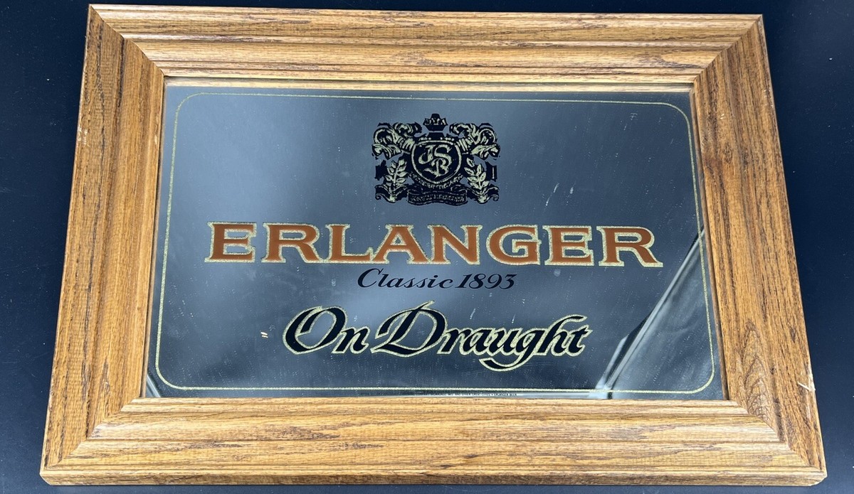 Vintage Erlanger On Draught Classic Since 1893 Man Cave Beer