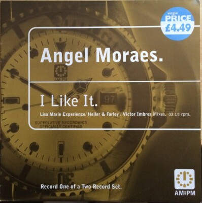 Angel Moraes - I Like It (Lisa Marie Experience / Heller & Farley / Victor Im...