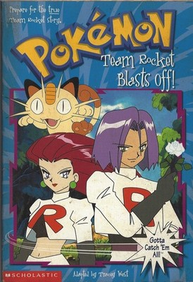 Team Rocket Blasts Off!: Bk. 5 (Pokemon Chapter Book),West, Trac