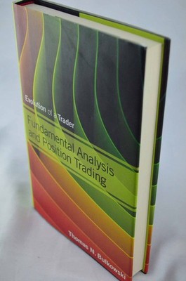 Fundamental Analysis and Position Trading: Evolution of a Trader