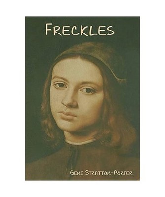 Freckles, Gene Stratton-Porter