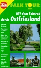 Falk Tour, Mit dem Fahrrad durch Ostfriesland | Buch | Zustand sehr gut