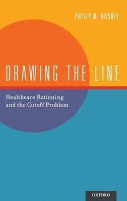 Drawing the Line: Healthcare - Hardcover, by Rosoff Philip M. - Very Good
