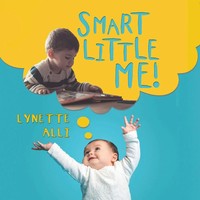 Lynette Alli | Smart Little Me! | Taschenbuch | Englisch (2019) | Xlibris US