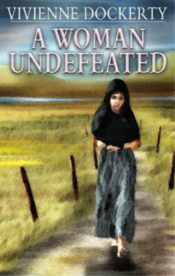 A Woman Undefeated, Vivienne Dockerty, Used; Good Book