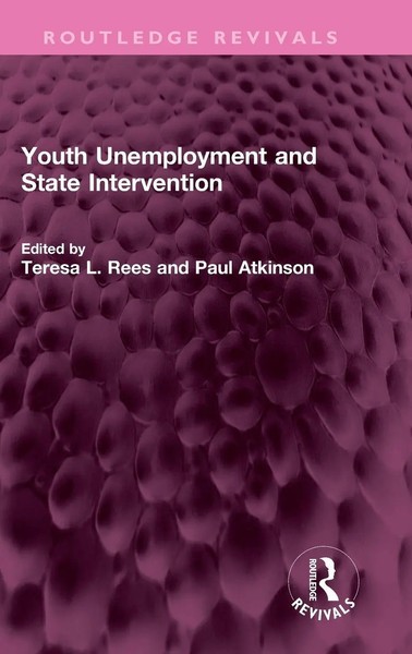 Paul Atkinson (U. A.) | Youth Unemployment And State Intervention | Buch (2022)-image