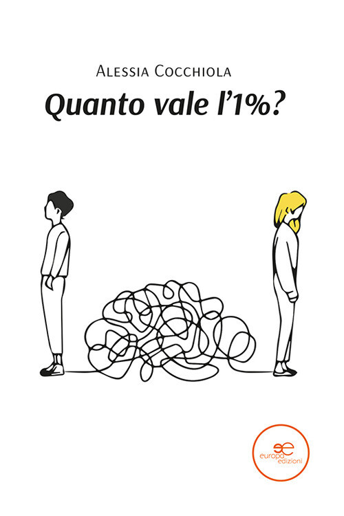 Libri Alessia Cocchiola - Quanto Vale L'1%?
