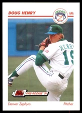 1991 Line Drive AAA Doug Henry Denver Zephyrs #140