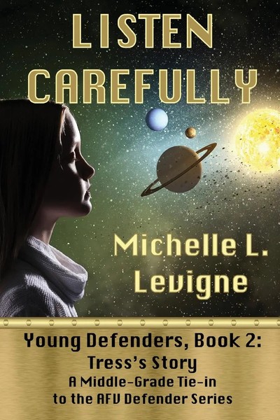 Michelle L. Levigne | Listen Carefully. Young Defenders Book 2 | Taschenbuch-image