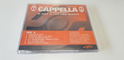 CAPPELLA U GOT TO LET THE MUSIC 6 REMIXES CD SINGLE EURODANCE BEAT OLD SKOOL
