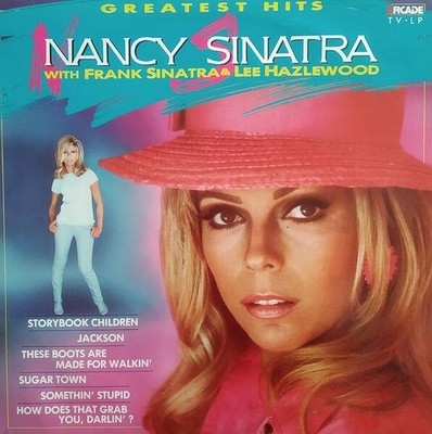 Nancy Sinatra With Frank Sinatra And Lee Hazlewood - Greatest