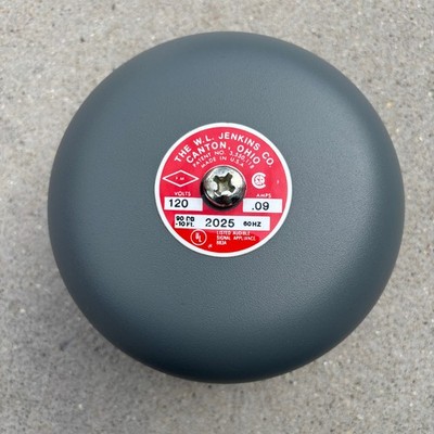W.L. JENKINS #2025 Security Bell 6'' 120V   90dB @ 10ft. .09 amp 60 HZ NEW