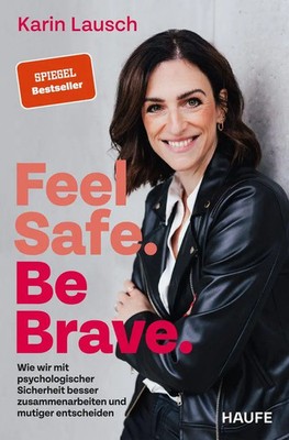 Feel Safe. Be Brave. | Karin Lausch | Taschenbuch | 208 S. | Deutsch | 2026