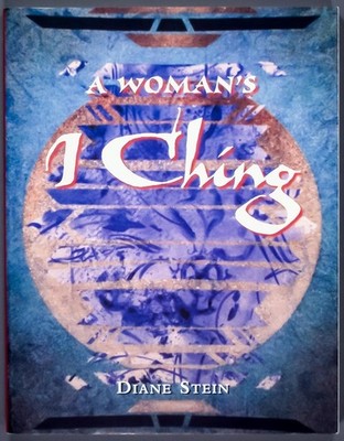 A Woman's I Ching