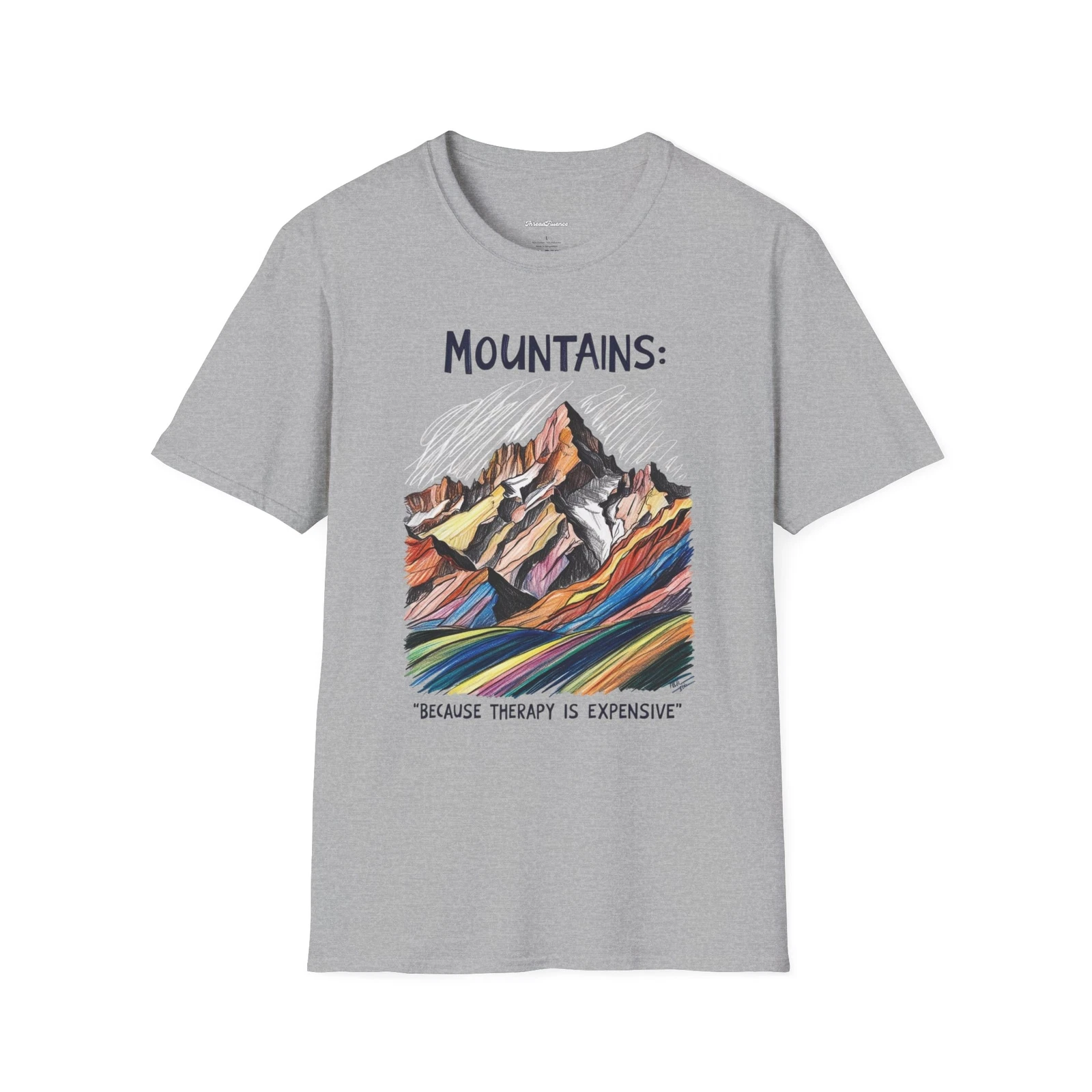 Mountains Therapy is Expensive T-Shirt, Sarcastic Hiking Tee, Funny Graphic
