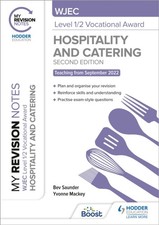 My Revision Notes: WJEC Level 1/2 Vocational Award in Hospitality and Catering,