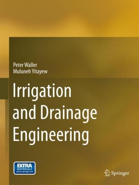 Irrigation And Drainage Engineering Muluneh Yitayew-image