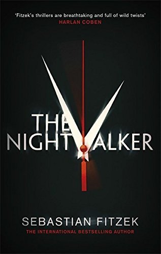 The Nightwalker By Sebastian Fitzek, Jamie Lee Searle
