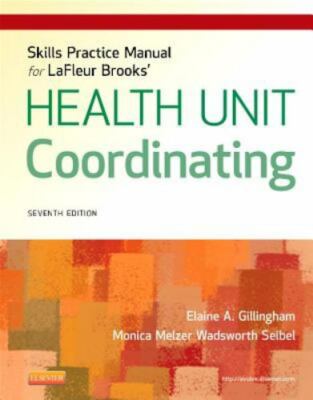LaFleur Brooks' Health Unit Coordinating Skills Practice Manual, Paperback by...