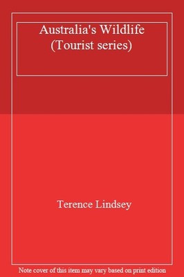Australian Wildlife (Tourist Series) By Terence R. Lindsey