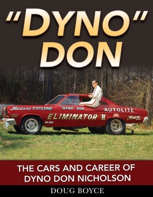 Dyno Don Nicholson Mustang Fairmont Pinto Cougar Maverick Comet Nova Impala Book