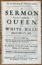 1708 'Of The Eternity Of Hell-Torments. Queen Anne Whitehall Sermon' Tillotson