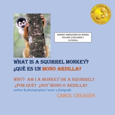 Creager - What Is a Squirrel Monkey - paperback or softback - G555z