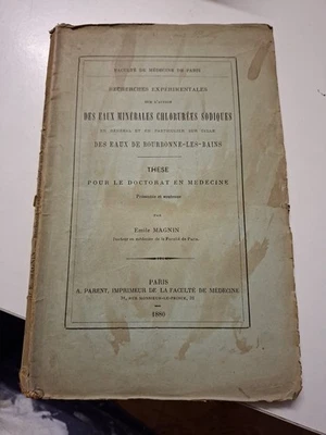66: Thèse médecine 1880 – Emile Magnin – Eaux minérales chlorurées sodiques –... - Photo 1/4
