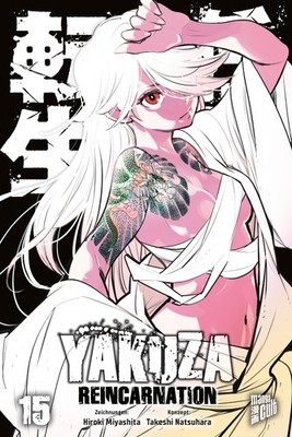 Yakuza Reincarnation 15 - SC (Deutsche Ausgabe) MangaCult
